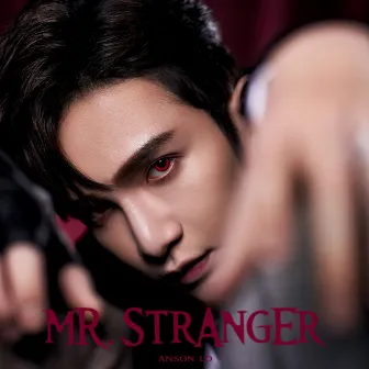 Mr. Stranger by Anson Lo 盧瀚霆