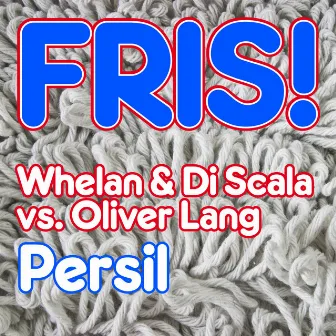 Persil by Whelan & Di Scala