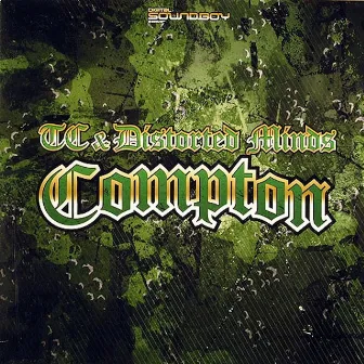 Compton / Creeping Dub by Distorted Minds