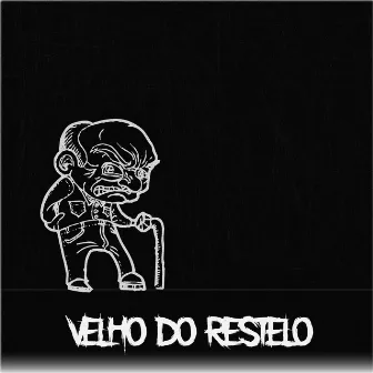 Velho do Restelo by Pilha / Dj Urso Pardrado