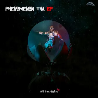 Phenomenon by Ab Don Nohni