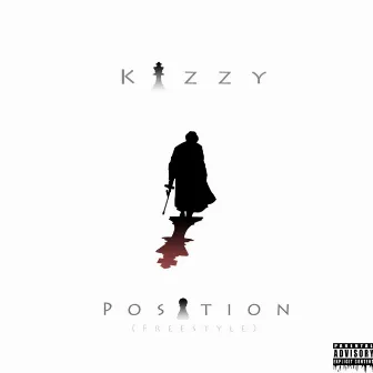 Position (Freestyle) by Kizzy