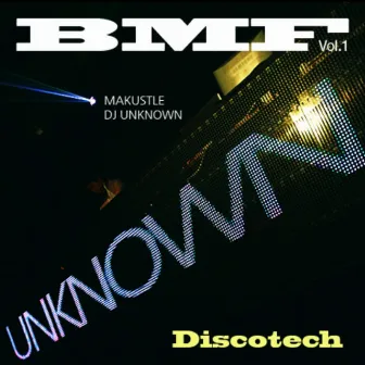 Discotech by BMF