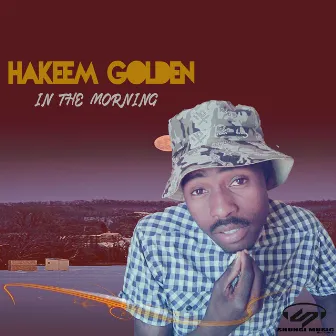 In The Morning by Hakeem Golden