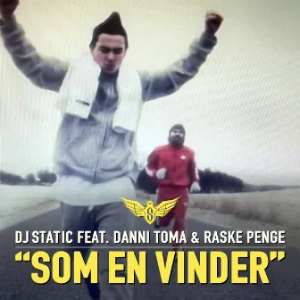 Som En Vinder by Dj Static