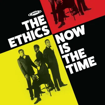 Now Is the Time by The Ethics