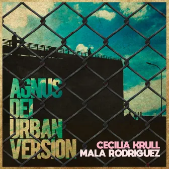 Agnus Dei (Banda Sonora Original de la Serie Vis a Vis) (Urban Version) by Mala Rodríguez