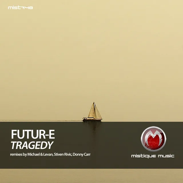 Tragedy - Michael & Levan, Stiven Rivic Remix