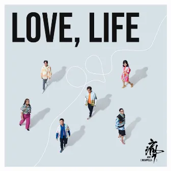 Love, Life by MICappella