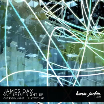 Out Every Night EP by James Dax