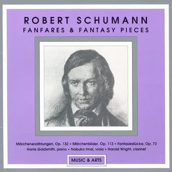 Schumann: Fairy Tale Narrations / Fairy Tales / 4 Marches / Fantasiestucke by Harold Wright