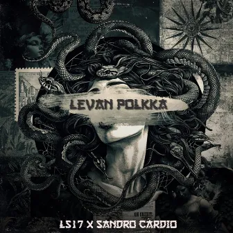 Levan Polkka (HARD TECHNO REMIX) by LS17