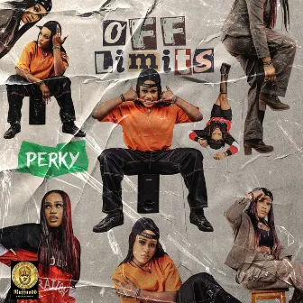 Off Limits by Perky