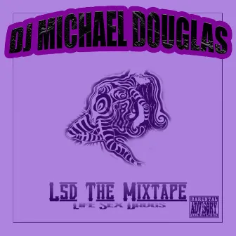 LSD the Mixtape (Slowed & Reverb) by DJ Michael Douglas