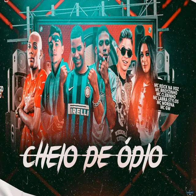 Cheio de Ódio (feat. Labra Stylos, Mc Gw & Mc Morena)