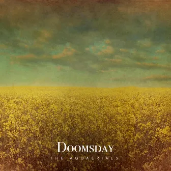 Doomsday by The Aquaerials