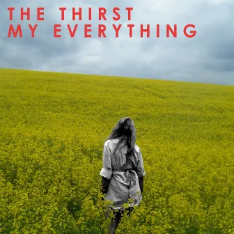 My Everything by The Thirst