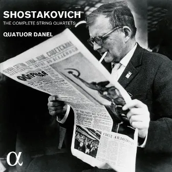 Shostakovich: The Complete String Quartets by Quatuor Danel