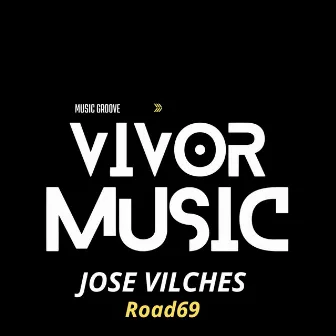 Road69 by Jose Vilches