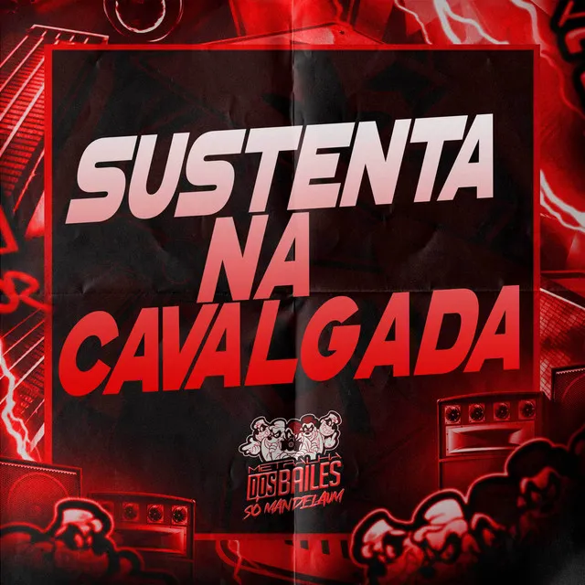 Sustenta na Cavalgada