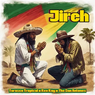 Jireh by Rev Ray