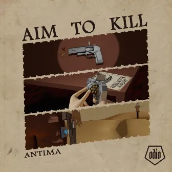 Aim To Kill by Antima