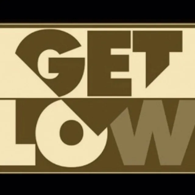 Get Low!