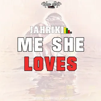 Me she loves (JamafricanCrew Dubplate) by Jahriki