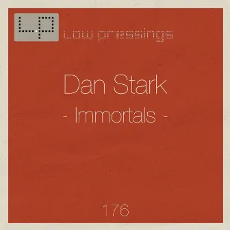 Immortals by Dan Stark