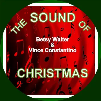 The Sound of Christmas by Betsy Walter