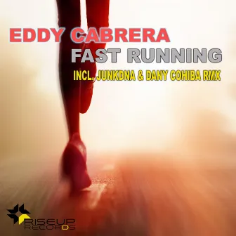 Fast Running by Eddy Cabrera