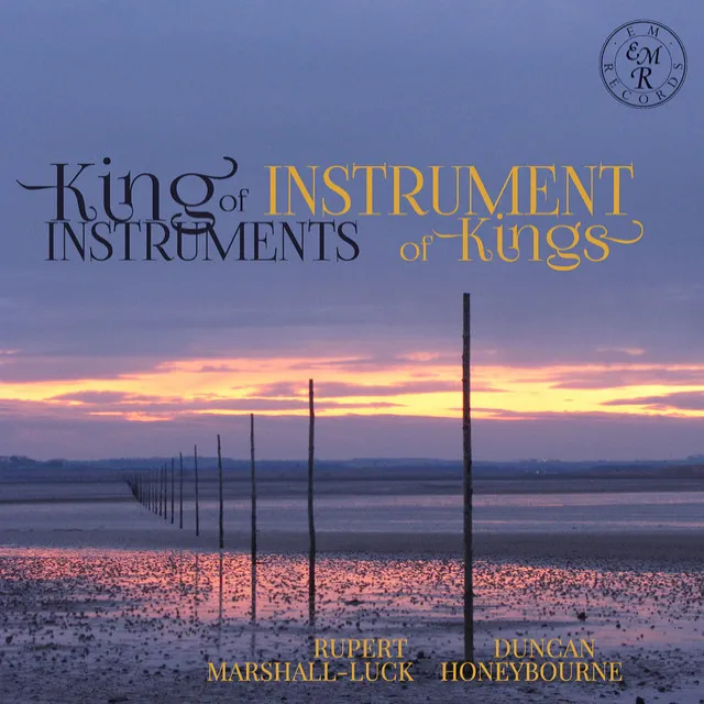 King of Instruments, Instrument of Kings