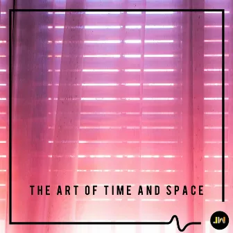 The Art Of Time & Space by Paul Cuddeford