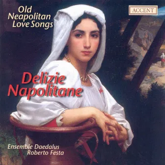 Vocal Music (16Th Century Old Neapolitan Love Songs) by 