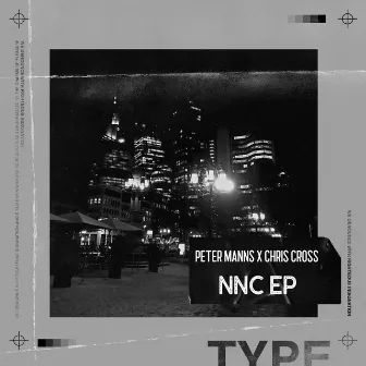 NNC - EP by Chris Cross