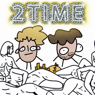 2TIME by Piché