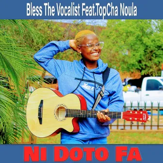 Ni Todo Fa by Bless The Vocalist