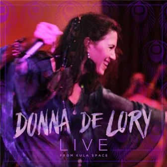 Live from Kula Space by Donna De Lory