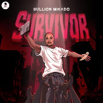 Survivor by Bullion Mikado