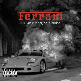 Ferrari by Marginale Noise