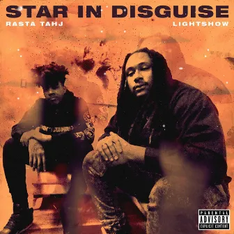 Star in Disguise by Rasta Tahj