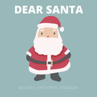 Dear Santa by Dunna