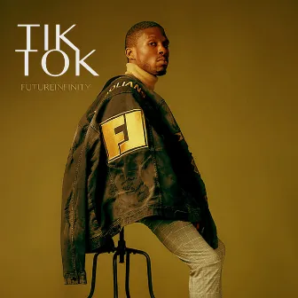 Tik Tok by Future Infinity