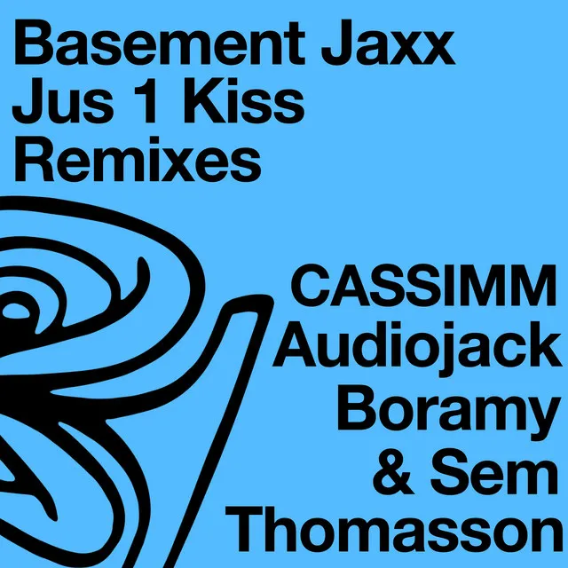 Jus 1 Kiss - Boramy & Sem Thomasson Remix - Edit