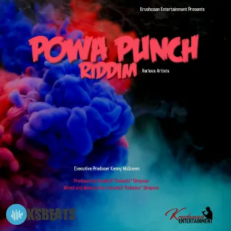 Powa Punch Riddim by Madvoice Fdr