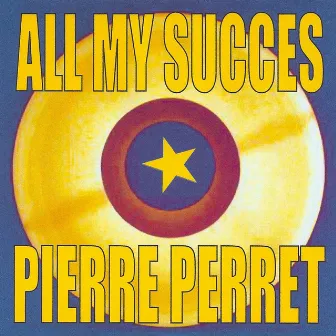 All My Succes by Pierre Perret