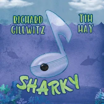 Sharky by Tim May