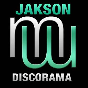 Discorama (Radio Edit) by Jakson