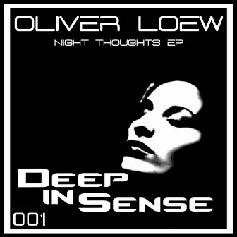 Night Thoughts by Oliver Loew