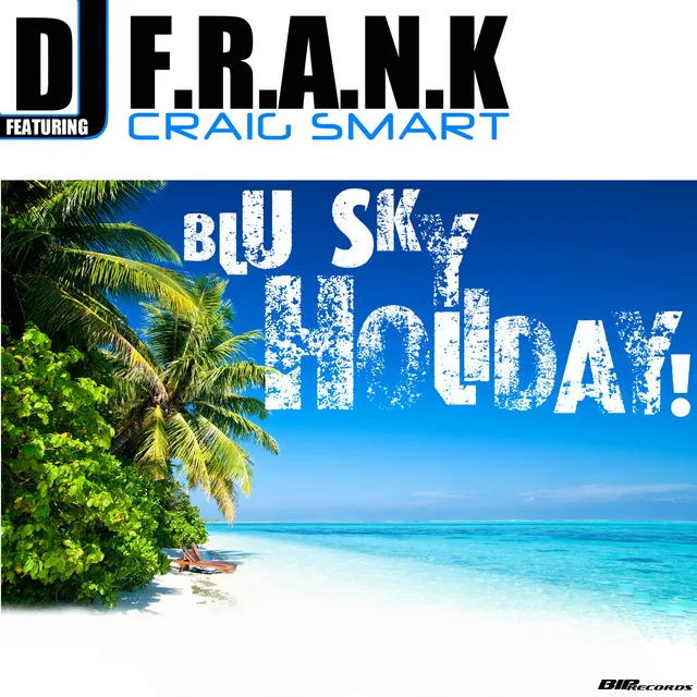 Blu Sky Holiday - Radio Edit